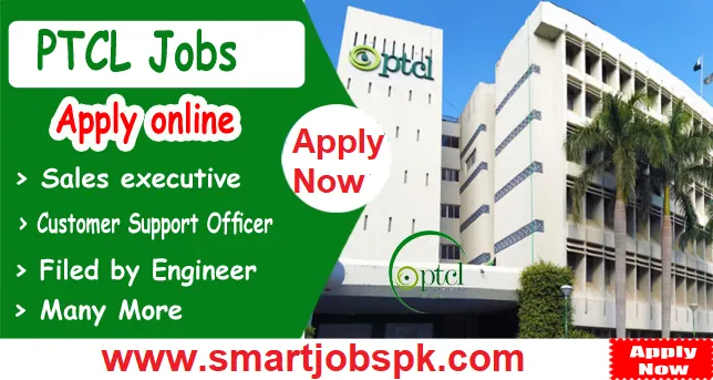 PTCL Jobs 2023 - Pakistan Telecommunication Company Limited