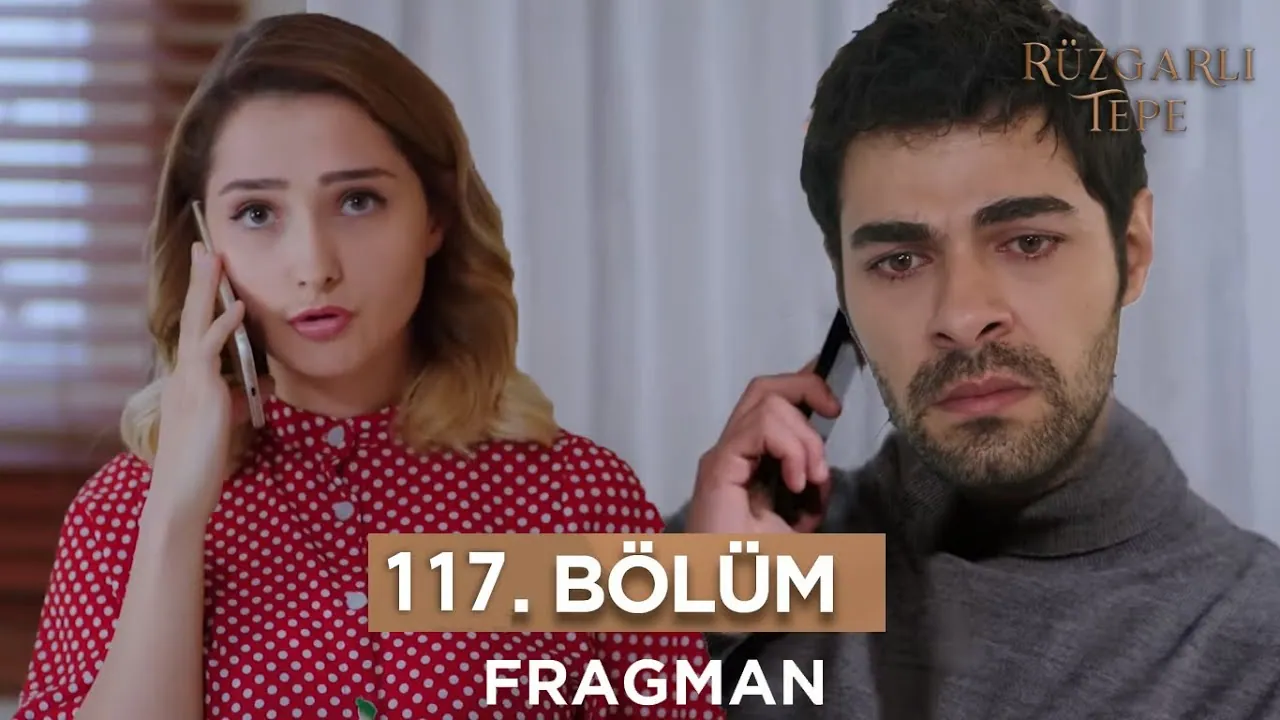 Ruzgarli Tepe episode 117 with English subtitles